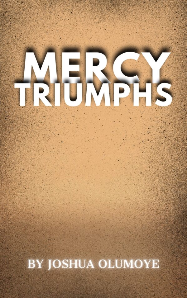 THESECRET (44) Mercy Triumphs